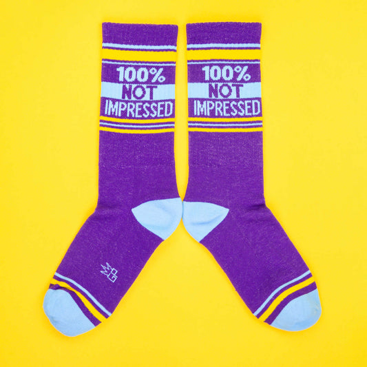 UNISEX - 100% NOT IMPRESSED